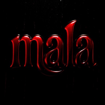 Mala - Single