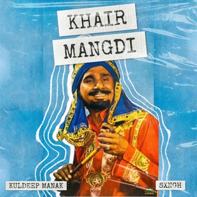 Khair Mangdi - Single