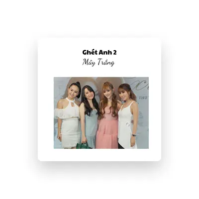 Listen to Nhóm Mây Trắng, watch music videos, read bio, see tour dates & more!