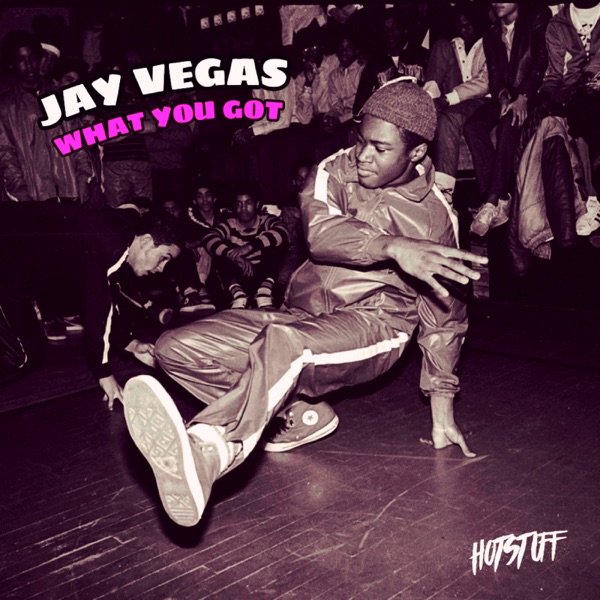 What You Got - Single