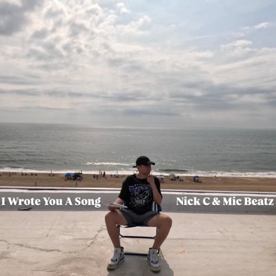 I Wrote You A Song (feat. Mic Beatz) - Single