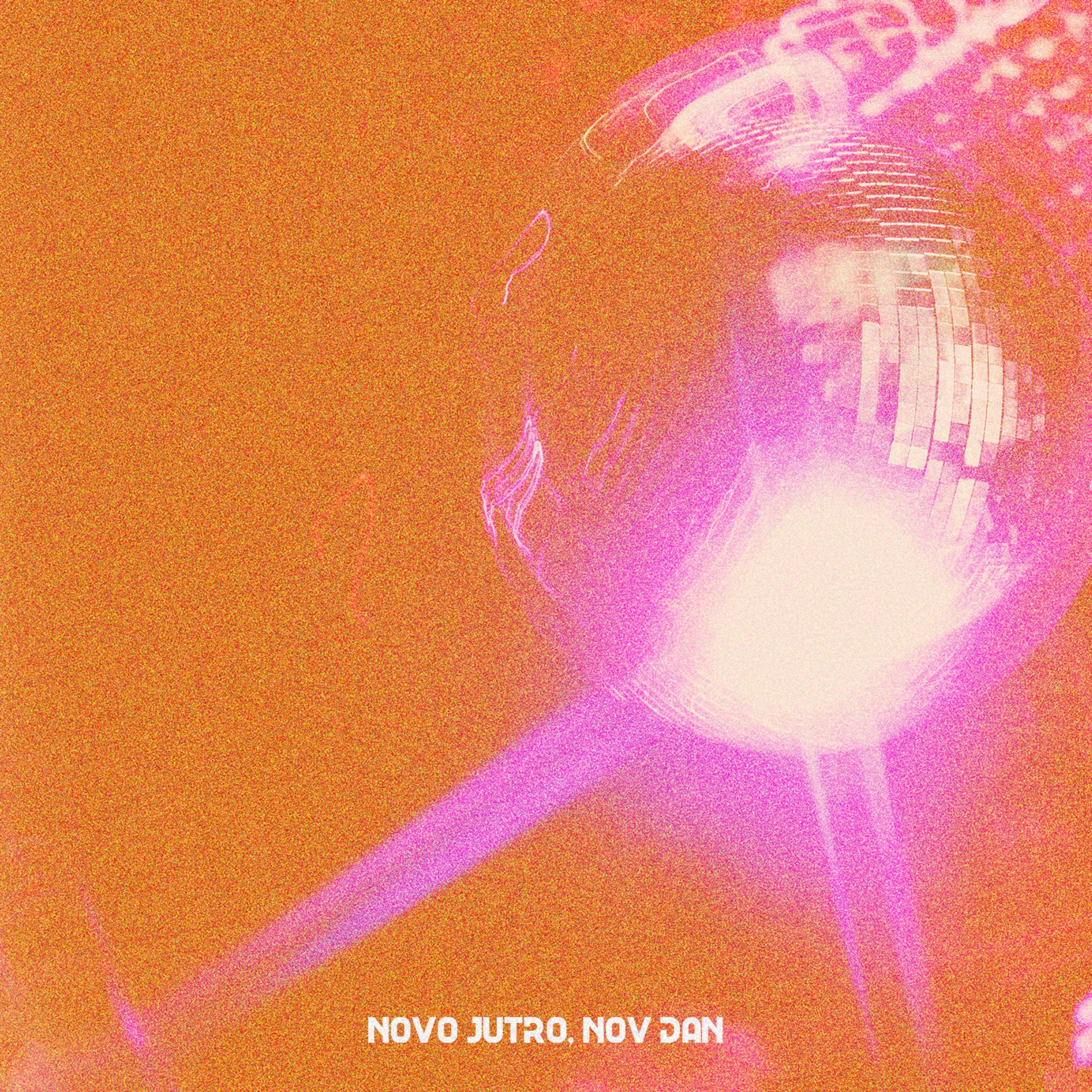 Novo jutro, nov dan - Single