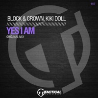 Yes I Am - Single - Block & Crown & Kiki Doll