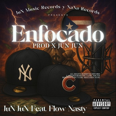 Enfocado (feat. Flow Nasty) - Single