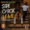 Side Chick Leave