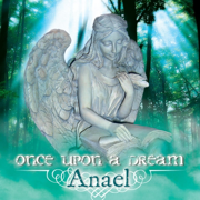 Once Upon a Dream - Anael & Bradfield