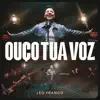 OUÇO TUA VOZ