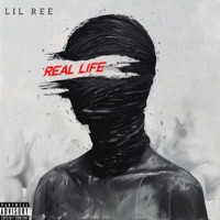Real Life - Single - Lil Ree