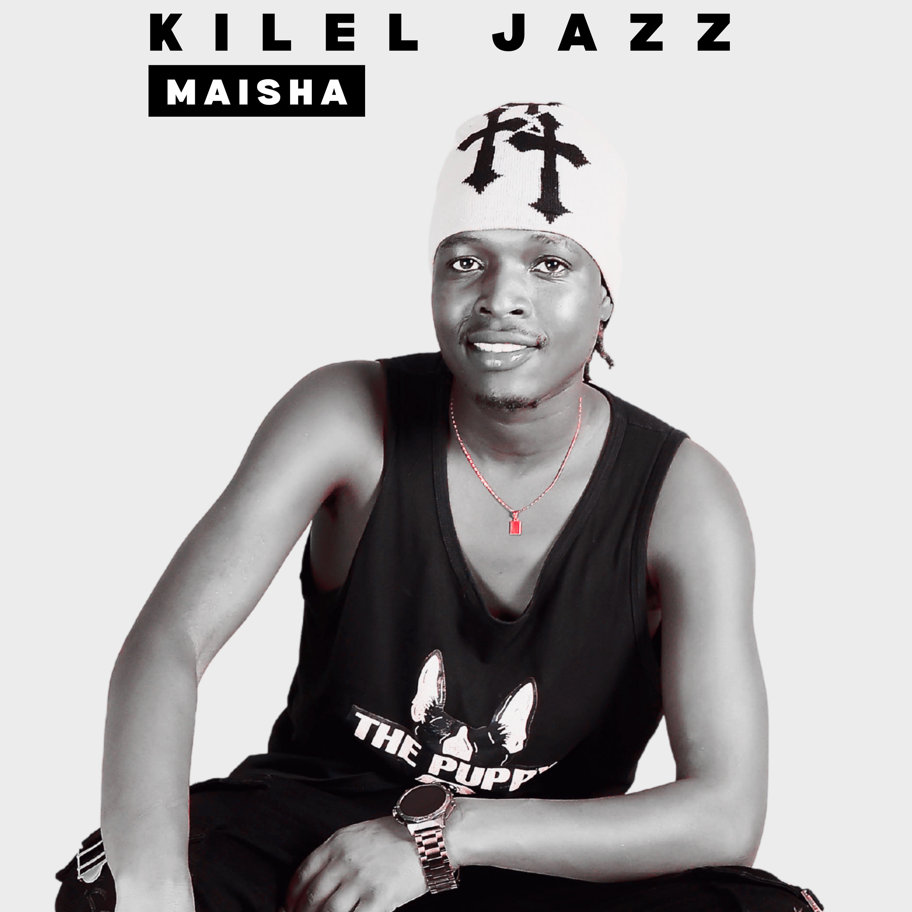 Kilel jazz Killer Boy - MAISHA