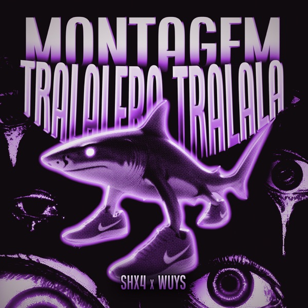 MONTAGEM TRALALERO TRALALA - Single