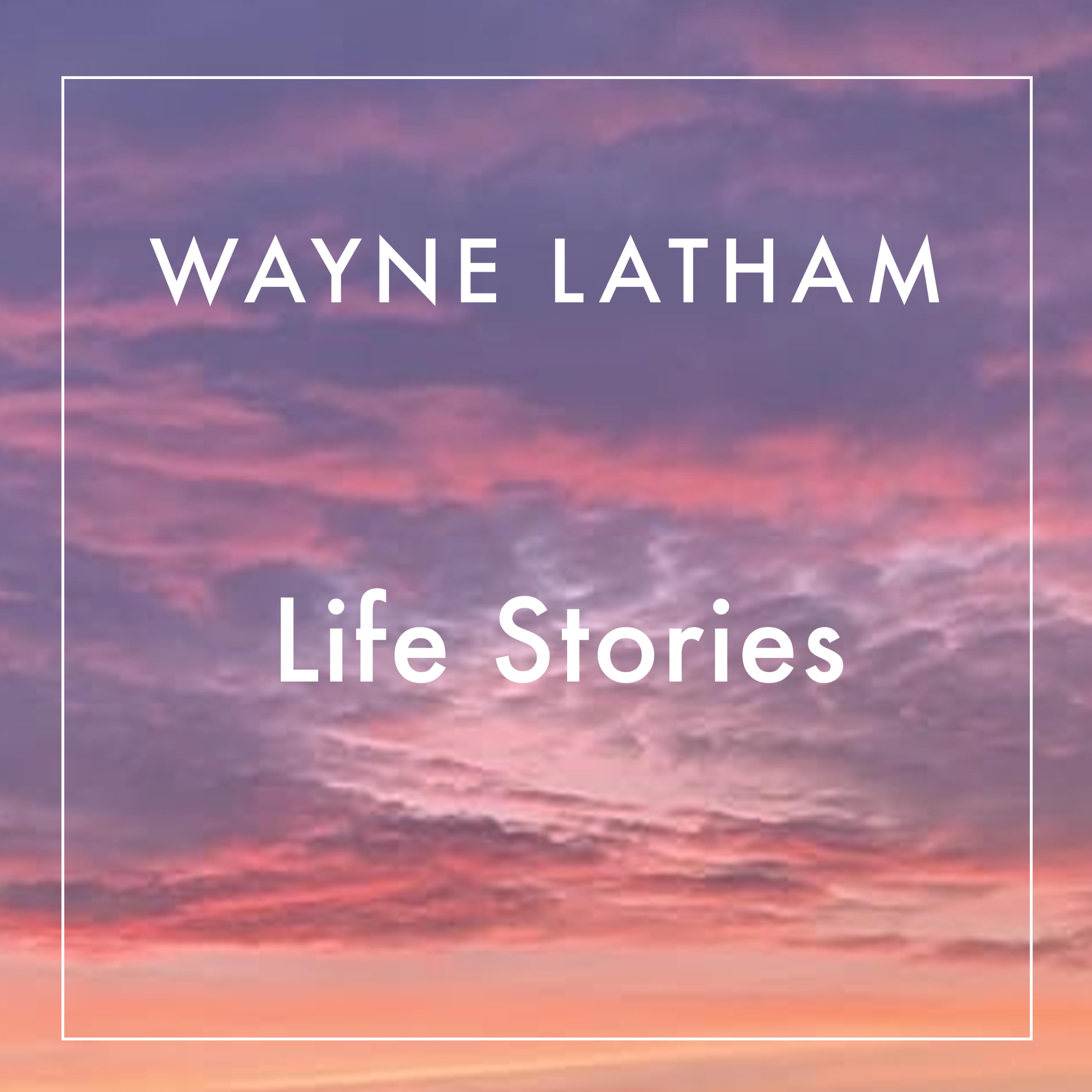 Life Stories