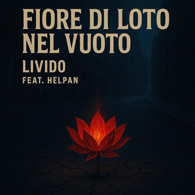 Fiore di Loto nel Vuoto (feat. Helpan) - Single