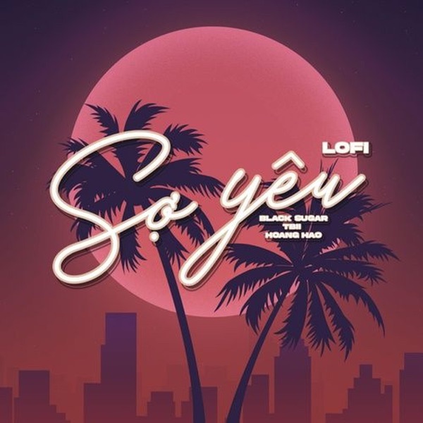 Sợ Yêu - Single