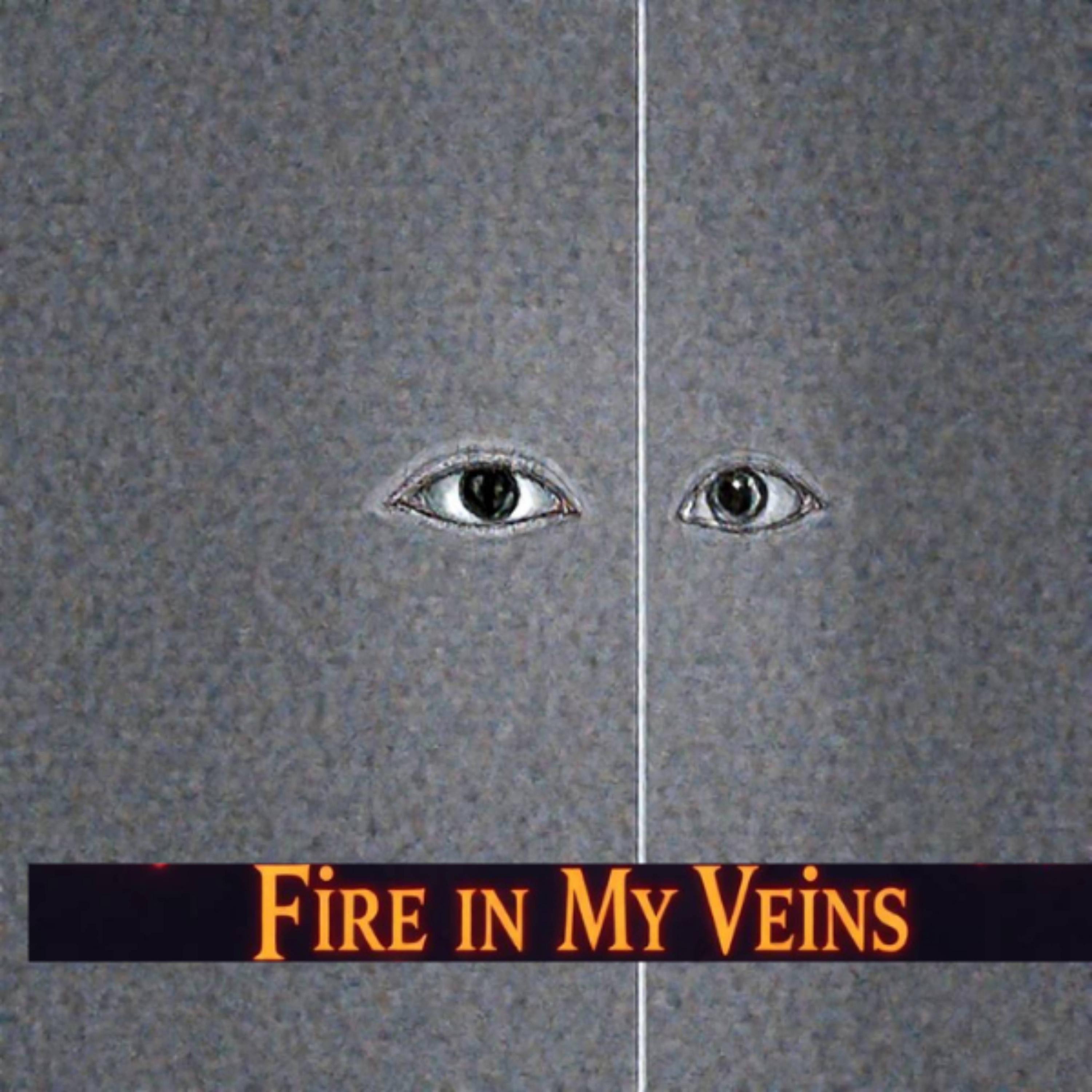 Fire in My Veins (Pop Music 2025) - Single