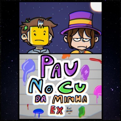 Pau no cu da minha ex (feat. Bulbs) [Deluxe edition] - Single