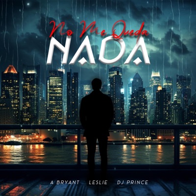 No Me Queda Nada - Single