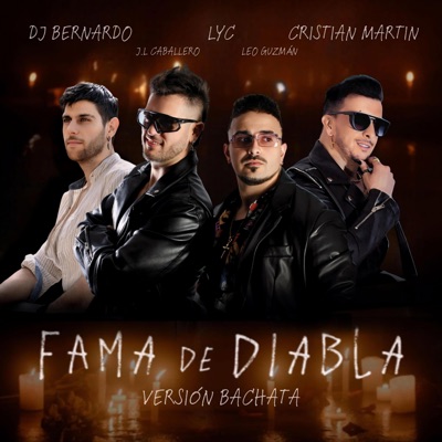 Fama De Diabla (Bachata Version) - Single