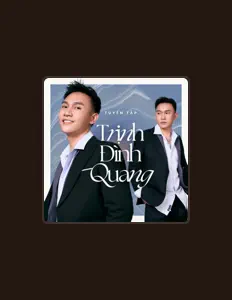 Listen to Trịnh Đình Quang, watch music videos, read bio, see tour dates & more!