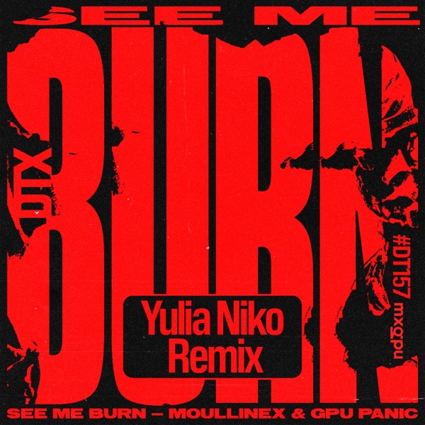 See Me Burn (Yulia Niko Remix) - Single