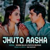 Jhuto Aasha - Single