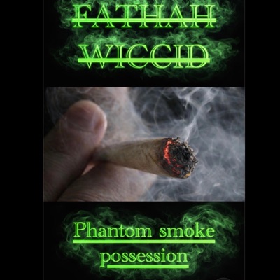 Phantom Smoke Possession - Single