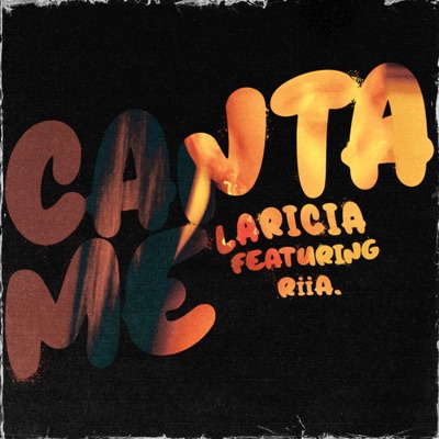Cánta Me (feat. Riia.) - Single