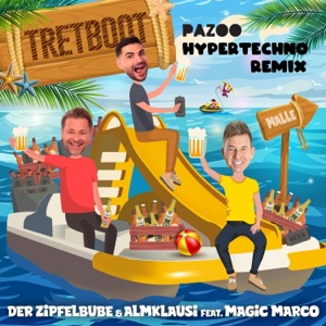Tretboot (feat. Magic Marco) [PAZOO HYPERTECHNO REMIX] - Single
