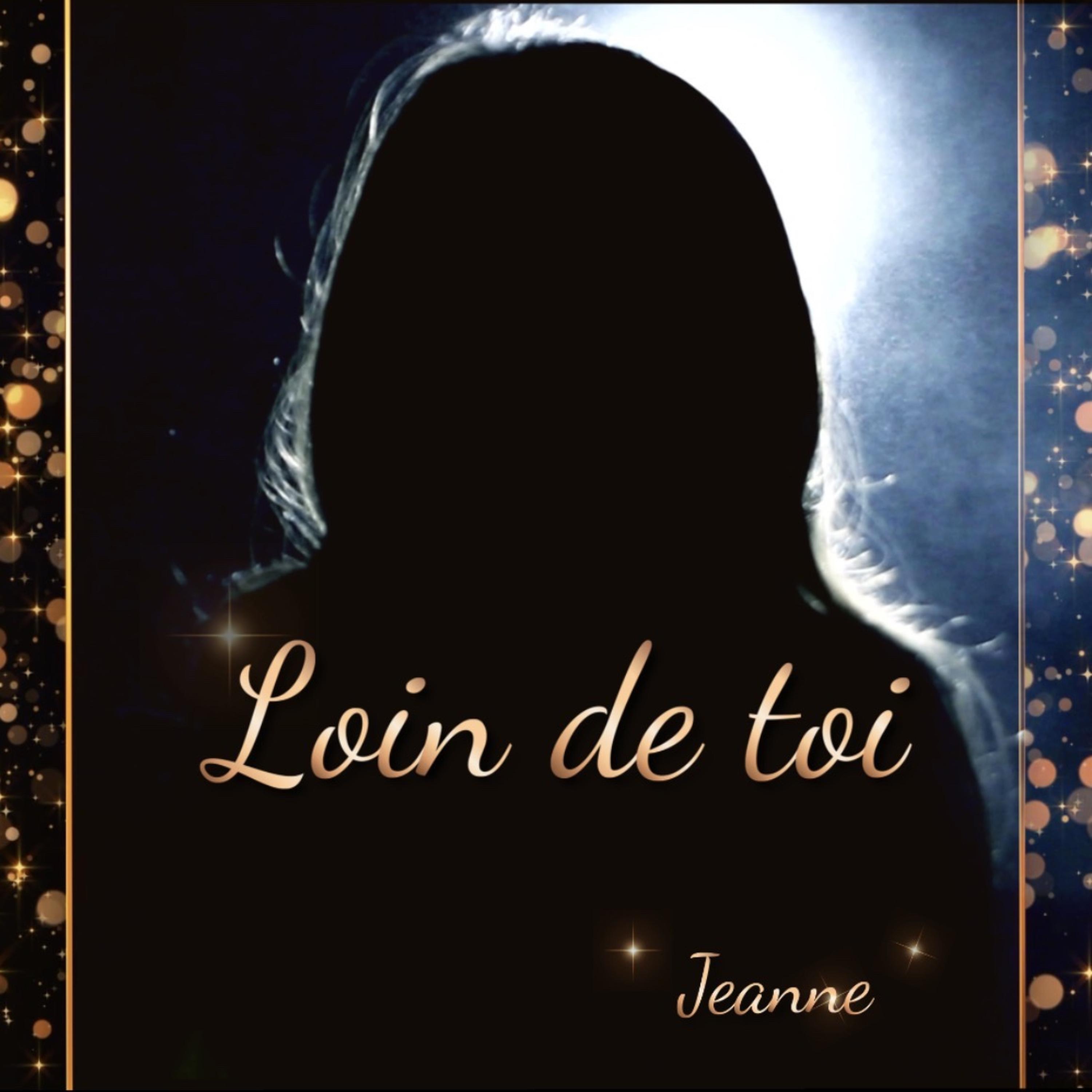 Loin de toi - Single