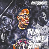 Play like that - Single - Ant!soc!al