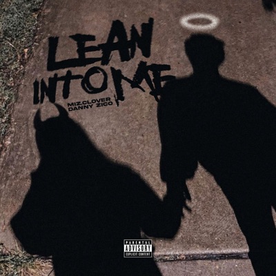 Lean Into Me - Single