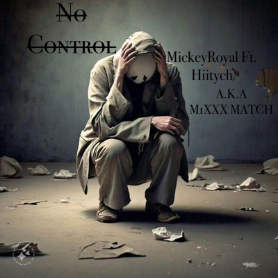 No Control (feat. Hiitych) - Single