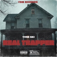 Real Trapper - Single - Yvng Ski