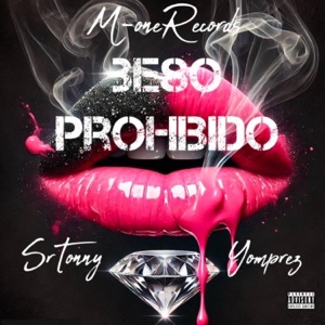 Beso Prohibido (feat. Yomprez)