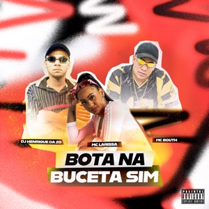 Bota na Buceta Sim