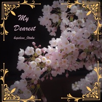 My Dearest - Single - hopeless_0taku