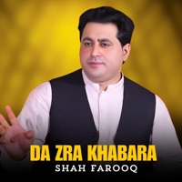 Da Zra Khabara - Shah Farooq