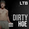 DIRTRY HOE (Freestyle) - Single