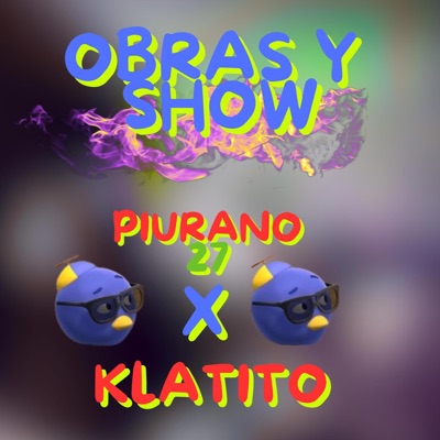 Obras y Show (feat. Klatito) - Single
