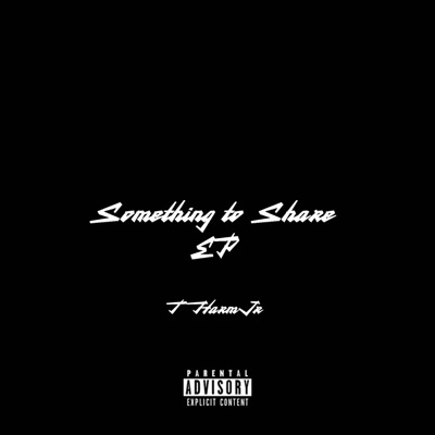 Something to Share EP - EP