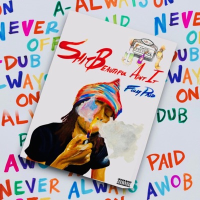 Shit Beautiful Aint it