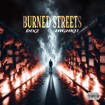 Burned Streets - Single