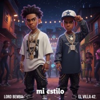 Mi estilo (feat. El villa42 & Lord bemba) - Single - capotillorepresento