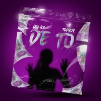 De To - Single - Leo Bx & Topboy TGR