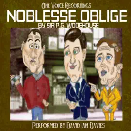 Noblesse Oblige (Unabridged)