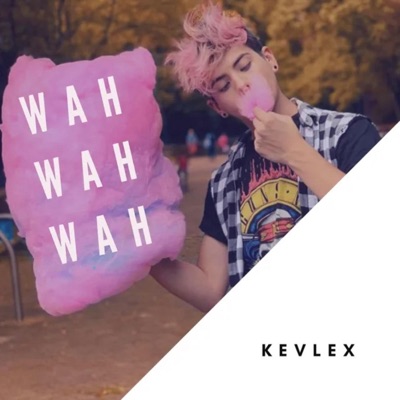 Wah Wah Wah - Single