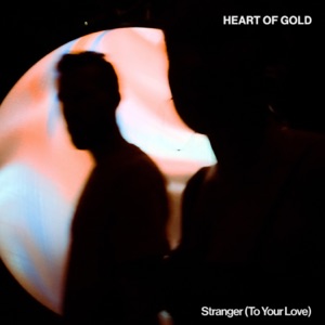 Stranger (To Your Love) - Single