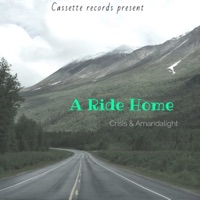 A Ride Home - Single - crisis & AmandaLight