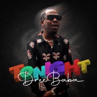 Tonight - Single - DreeBaba