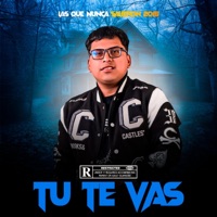 Tu Te Vas - Single - JaviOficial & Elio HL Oficial