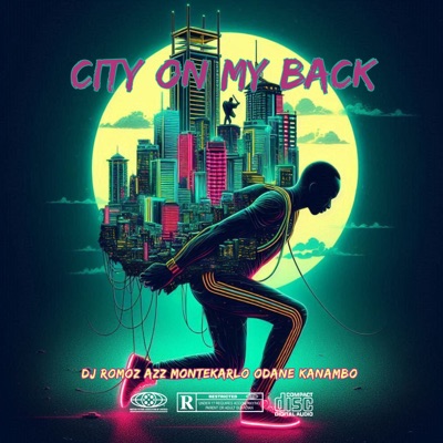 City on My Back (feat. AZZ, Montekarlo & Odane) - Single